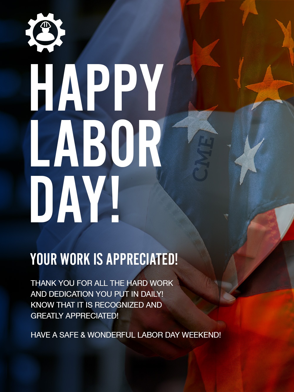 Happy Labor Day! CME