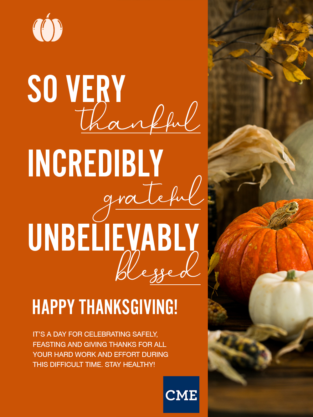 Happy Thanksgiving! CME